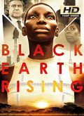 Black Earth Rising 1×01 al 1×04 [720p]